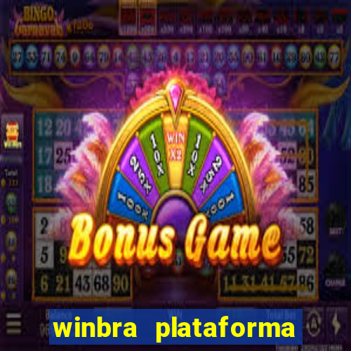 winbra plataforma de jogos